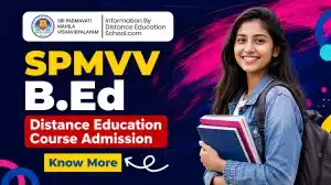 SPMVV B.Ed Distance Education Course Admission 2026