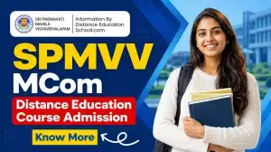 SPMVV MCom Distance Education Course Admission 2026