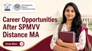 Career Opportunities After SPMVV Distance MA