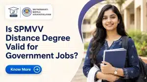 Is SPMVV Distance Degree Valid for Government Jobs