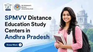 SPMVV Distance Education Study Centers in Andhra Pradesh – Complete Centre List 2026