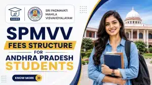 SPMVV Fees Structure for Andhra Pradesh Students in Distance Education